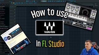 How To Use Waves Plugins In FL Studio 21