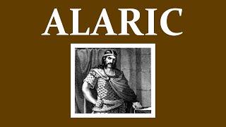 Alaric: Rome's Gothic Menace