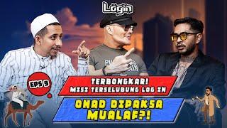 DEDDY GABUNG HABIB, ONAD AUTO LOGIN?! #LogIndiCloseTheDoor - EPS. 9