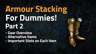 Armour Stacking For Dummies! Part 2 Gear Overview, Alternate Items, Important Stats - Path of Exile