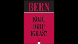 Koju igru igras - Erik Bern , Audio knjiga