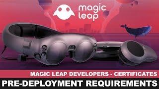 Magic Leap Creators - Generating a certificate pre-deployment of your Magic Leap application or game