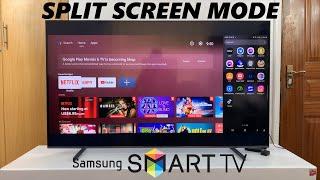 How To Use Split Screen (Multi View) Mode On Samsung Smart TV