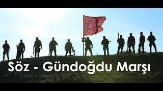 Söz : Gündoğdu  marşı yeni