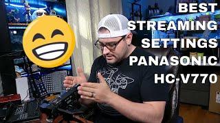 Best Settings for Panasonic HC-V770 for Streaming on OBS in 2020! PT1 of 2