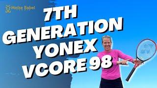 Play testing the NEW Yonex VCore 98 (7th generation) - tennis racket review