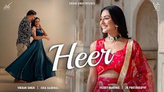 HEER - (Official Music Video) | Vikram Singh | Isha Agarwal | 2k Photography | Vickky Agarwal