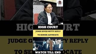 Judge Gives Witty Reply to Senior Advocate #judge #advocate #highcourt #shortvideo
