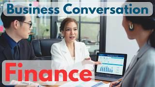 Business English Conversation in Finance "Speak like a Professional!" | Business English Learning