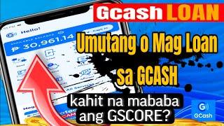 Paano Umutang sa GCASH?