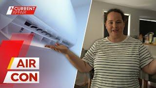 The air con repairman costing customers thousands | A Current Affair