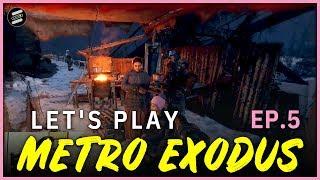 Escaldi Plays: METRO EXODUS, Ep. 5