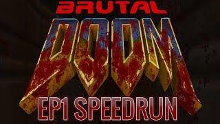 Brutal Doom V21 Speedrun - Episode 1 UV - 6:46 (RTA)