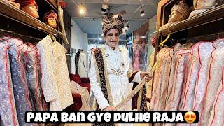Papa ban gaye dulhe rajashadi ki tyari hui puri