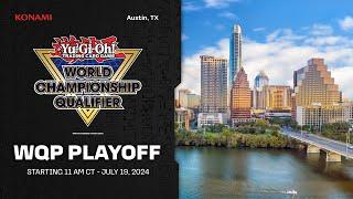 Yu-Gi-Oh! NAWQP Austin, TX - WQP Playoff