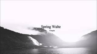 Chopin | Spring Waltz