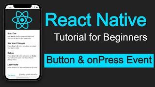 React Native tutorial #8 Button and onPress event in react-native