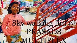 Sky walking at Prasads (IMAX) || little adventures || Apple The Explorer