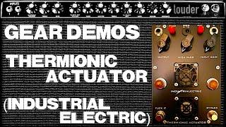 Industrial Electric // Thermionic Actuator Overdrive Distortion // Demo (no talking)