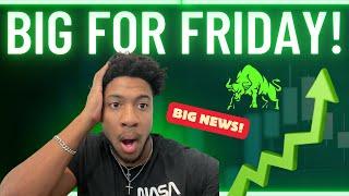 BUY FRIDAY?! TESLA STOCK! DJT STOCK! PLTR STOCK! NVIDIA STOCK! GME! BTC! MORE! | Will Knowledge