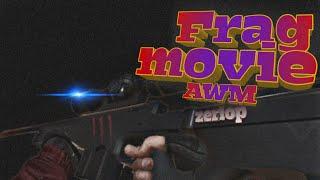 Frag movie AWM