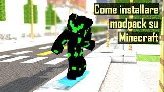 COME INSTALLARE MODPACK SU MINECRAFT - TUTORIAL