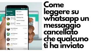 Come Vedere su WhatsApp I Messaggi Cancellati dal Mittente Tramite Impostazioni telefono