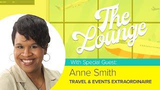 #64 - The FAM Trip Formula: Fueling Marketing and Connections for Travel Advisors with Anne Smith