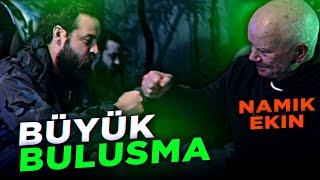 ELRAENN VE NAMIK EKİN BÜYÜK BULUŞMA (SAT KOMANDOSU)