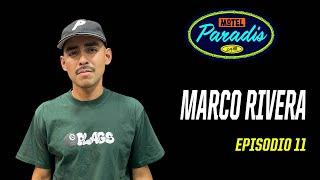 Episodio 11  con Marco Rivera