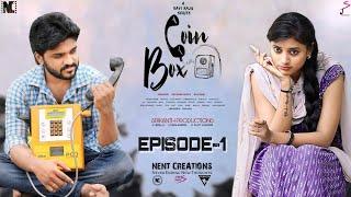 Coin Box | Web Series | Episode - 1 | 4K | Srikanth | Mounika Reddy | Ravi Raju #webseries