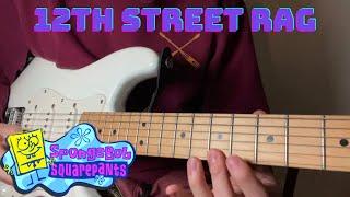 12th Street Rag Guitar