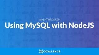 Tutorial: Using MySQL in NodeJS