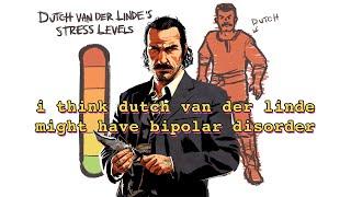 A Perfectly Sane Deep Dive On Dutch Van der Linde's Mental Health