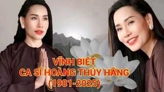 Ca sĩ Hoàng Thúy Hằng qua đời ở tuổi 45