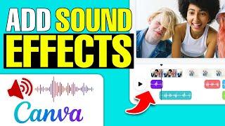 How to Add Sound Effects in Canva