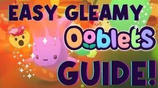  ULTIMATE EASY GLEAMY OOBLETS GUIDE!! - feat. Sproutpout my Ooblets OC DO NOT STEAL