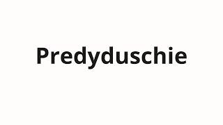 How to pronounce Predyduschie | Предыдущие (Previous in Russian)