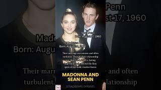 Madonna & Sean Penn: A Stormy Love in the Spotlight