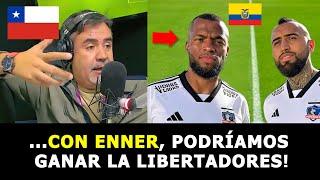 TREMENDO! prensa CHILENA HABLA de ENNER VALENCIA y la posible llegada a COLO COLO "ES UN JUGADORAZO"