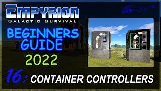 Container Controllers — EMPYRION : beginners guide 2022 (16)