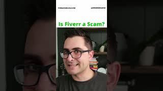 Is Fiverr a Scam?