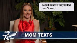 Celebrities Read Texts from Their Moms #4