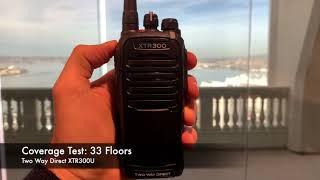 Radio Coverage Test: Two Way Direct XTR300U (Inside Building)