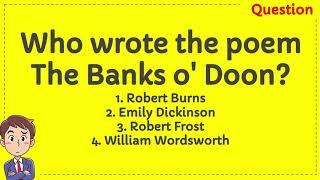 Who wrote the poem The Banks o' Doon?