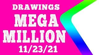 ATTENTION  The MEGA-MILLION Winning Numbers  November 23, 2021 