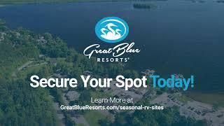 Discover Seasonal RV Sites at Great Blue Resorts – Your Home Away From Home!