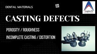 Casting Defects | Dental Materials | Super Simple