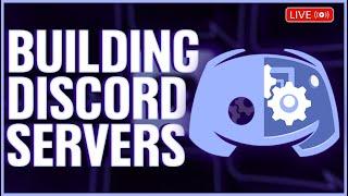  (VOD) Creating a Discord Server LIVE for a Subscriber! - !nordVPN !twitch