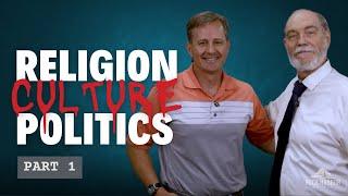 Part 1: Pastor Brandon and Prof. Cornett on Religion, Culture, and Politics